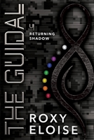 The Guidal: Returning Shadow B0GVVMYT1B Book Cover