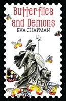 Butterflies and Demons 0648710750 Book Cover