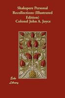 Shakespeare: Personal Recollections 1164185926 Book Cover