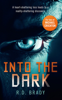 Into the Dark (The A.L.I.V.E.) 103670033X Book Cover