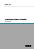 Das Wirken von Clemens in Alexandrien 3656125066 Book Cover