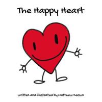 The Happy Heart 1543089690 Book Cover