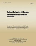 National Estimates of Marriage Dissolution and Survivorship: United States 1494295474 Book Cover