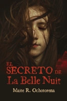 El Secreto de la Belle Nuit (Spanish Edition) B0F9XXS4G1 Book Cover