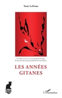 Les années gitanes (Cabaret) (French Edition) 2343143390 Book Cover