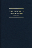 The Business of Shipping 0764354728 Book Cover
