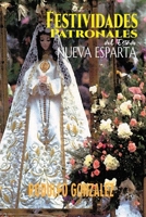 Festividades Patronales del Estado Nueva Esparta 1080773827 Book Cover