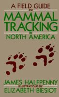Field Guide to Mammal Tracking in North America 0933472986 Book Cover