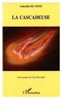 La cascadeuse 2747586952 Book Cover