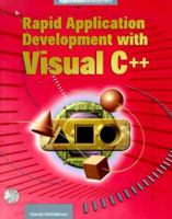 Rapid Application Development with Visual C+ with CDROM (McGraw Hill Enterprise Computing) 0072123095 Book Cover
