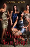 Money Never Sleeps 0345525124 Book Cover