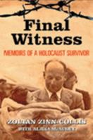 Final Witness: My journey from the holocaust to Ireland 1905379188 Book Cover