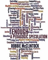 Enough: A Pedagogic Speculation 1937828034 Book Cover
