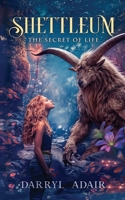 Shettleum: The Secret of Life B0GQP2PZKT Book Cover