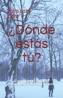 ¿Dónde estás tú?: La doctrina de la salvación B08WSH7T7L Book Cover