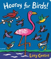 Hooray for Birds! 1536201561 Book Cover