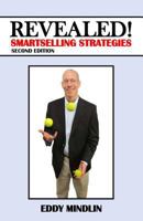 Revealed!: Smart Selling Strategies 1547073403 Book Cover