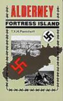 Alderney: Fortress Island 0850334322 Book Cover