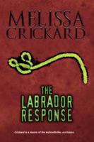 The Labrador Response 1732680809 Book Cover