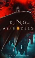 King of Asphodels 1735865508 Book Cover