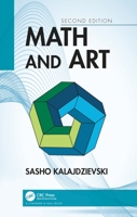 Math and Art: An Introduction to Visual Mathematics 036707611X Book Cover
