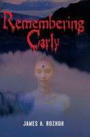 Remembering Carly 0595371361 Book Cover