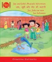 Jay and Juhi's Peacock Adventure 0979719100 Book Cover