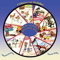 Critters on Holiday 0615954642 Book Cover