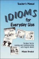 Idioms for Everyday Use 0844207497 Book Cover