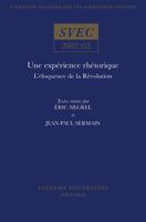 Une Exp?rience Rh?torique: L'?loquence de la R?volution 0729407888 Book Cover