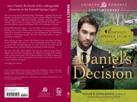 Daniel's Decision 1440571031 Book Cover