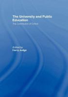 The University and Public Education: The Contribution of Oxford 0415464137 Book Cover