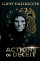 Actions of Deceit (Jack Connor Series) 1732485224 Book Cover