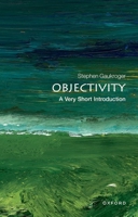 Objectivity: A Very Short Introduction 0199606692 Book Cover