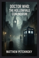 Doctor Who: The Hollowvale Conundrum B0DZ9YVSL8 Book Cover