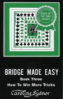 Bridge Made Easy (Book Three) 0939460815 Book Cover