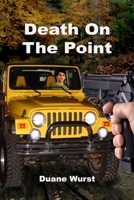 Death On The Point 0988394723 Book Cover