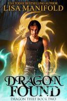 Dragon Found : Dragon Thief Book Two 1945878126 Book Cover