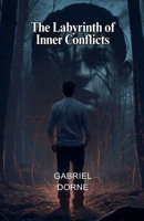 The Labyrinth of Inner Conflicts B0DQVPRRZ3 Book Cover