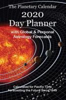 The Planetary Calendar Day Planner : With Global and Personal Astrology Forecasts 1931163634 Book Cover