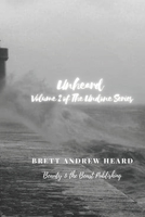 Unheard: Volume 2 of The Undone Series B095LFHMVP Book Cover