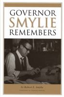 Governor Smylie Remembers 0893012122 Book Cover