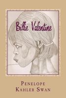 Saving Billie Valentine 0988301997 Book Cover
