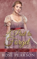 A Past to Forget (Convenient Arrangements) B089J2TV9X Book Cover