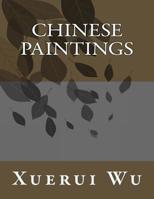 Chinese paintings 1546568905 Book Cover