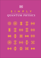 Simply Quantum Physics 0744028485 Book Cover