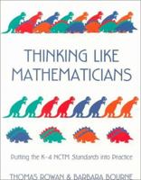 Thinking Like Mathematicians: Putting the K-4 Nctm Standards into Practice 0435083430 Book Cover