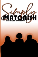 Simply Platonish 1953130259 Book Cover