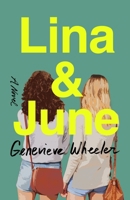 Lina & June: A Novel 1250280869 Book Cover