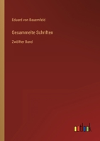 Gesammelte Schriften: Zwölfter Band 3386428282 Book Cover